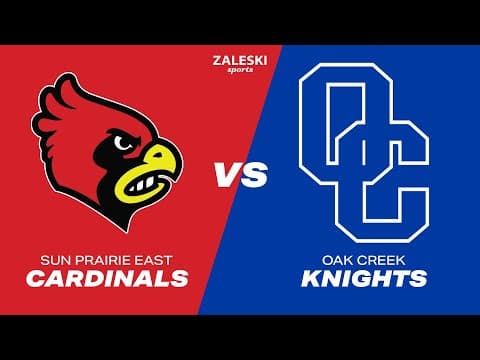 Oak Creek vs Sun Prairie East