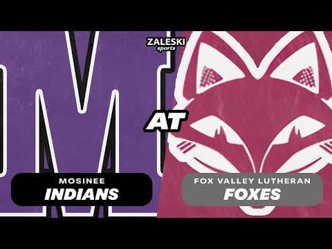 Mosinee at Fox Valley Lutheran