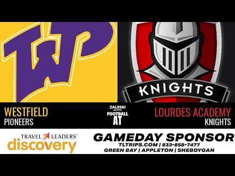 Westfield at #9 Lourdes Academy