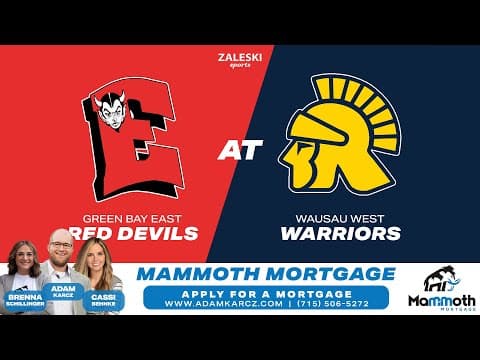 Green Bay East at Wausau West